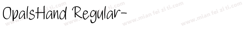 OpalsHand Regular字体转换
